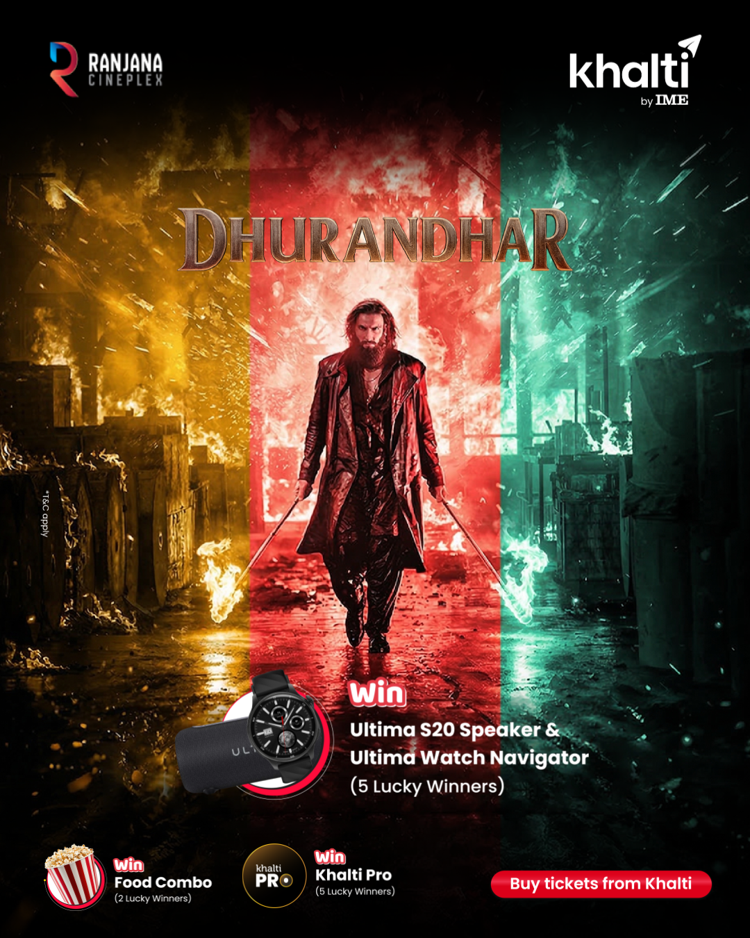 This time… it’s personal. 🎥⚡   Skip the queue, Grab your Dhurandhar: The Revenge tickets for Ranjana Cineplex easily from Khalti.  Win,  ✨ Khalti Pro to 5 Lucky Winners!  ✨ Food Vouchers for 2 Lucky Winners Weekly!  ✨ Sureshot Ultima Vouchers worth Rs 500    Buy Now: https://khalti.com/go/?t=movie&s=showtime&idx=zDquhoHrfUHpyVzquamLCN    *T&C Apply  #MyMovieMantra #Khalti #Movie #Dhurandhar